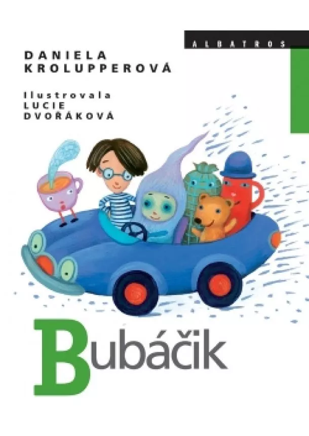 Daniela Krolupperová - Bubáčik