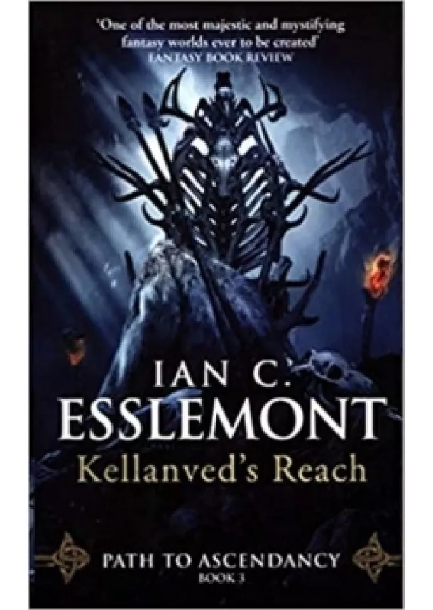 Ian Cameron Esslemont - Kellanved´s Reach: Path to Ascendancy Bo