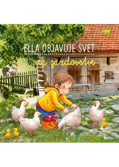 Ella objavuje svet: Na gazdovstve