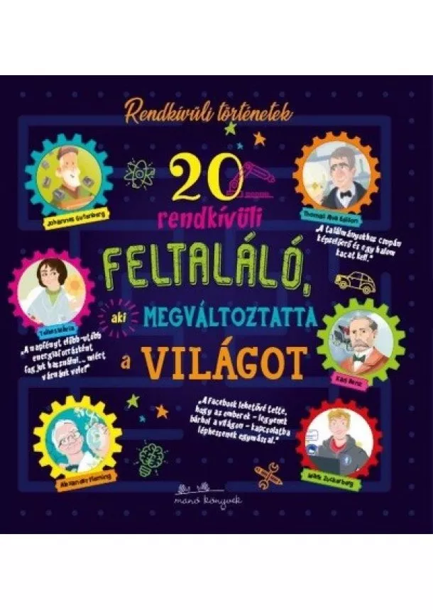 Válogatás - 20 rendkívüli feltaláló, aki megváltoztatta a világot