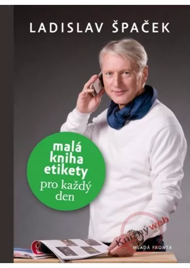 Malá kniha etikety pro každý den