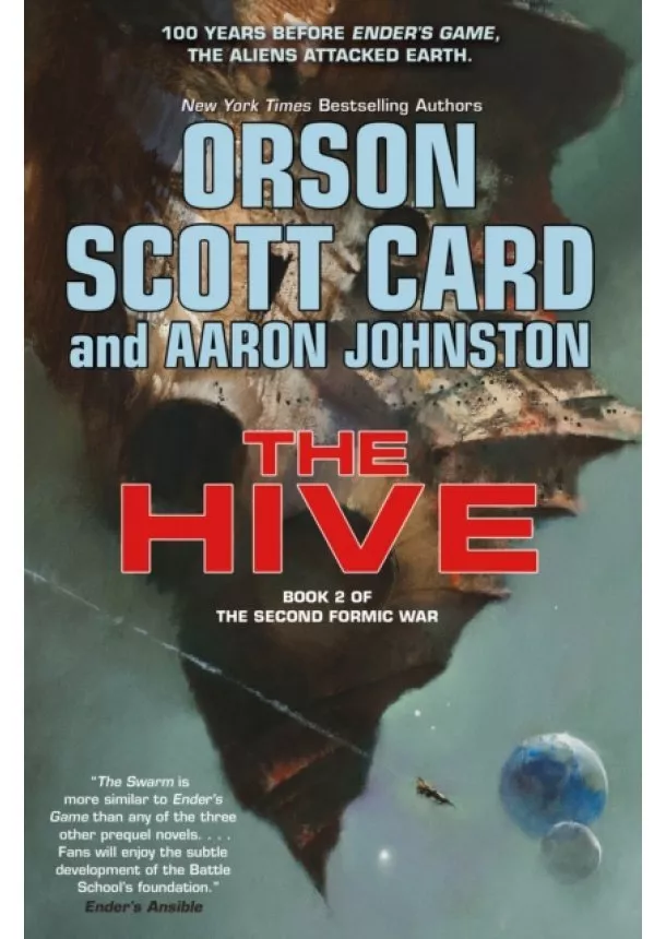 Orson Scott Card, Aaron Johnston - The Hive