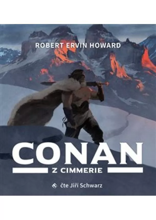 Robert Ervin Howard, Tympanum - Conan z Cimmerie (1x Audio na CD - MP3)