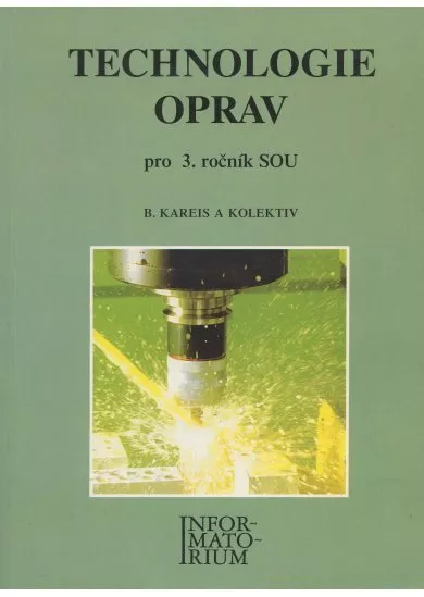 Technologie oprav pro 3. ročník SOU