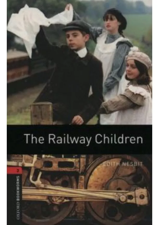 Edith Nesbit - The Railway Children + CD - Stage 3