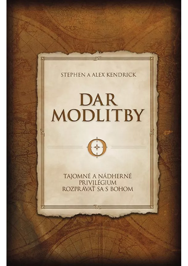 Stephen Kendrick,  Alex Kendrick - Dar Modlitby