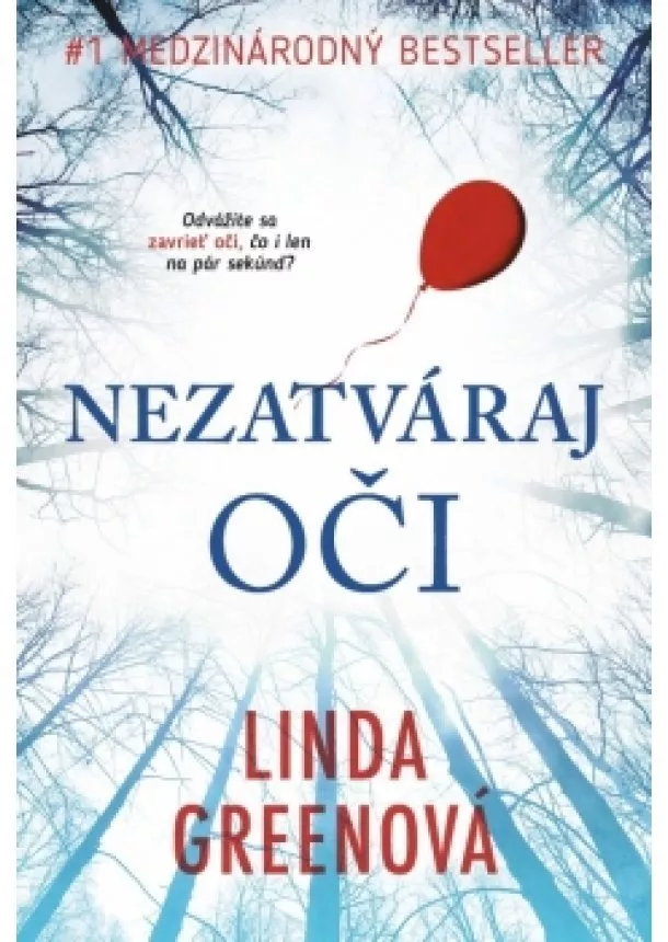 Linda Greenová - Nezatváraj oči