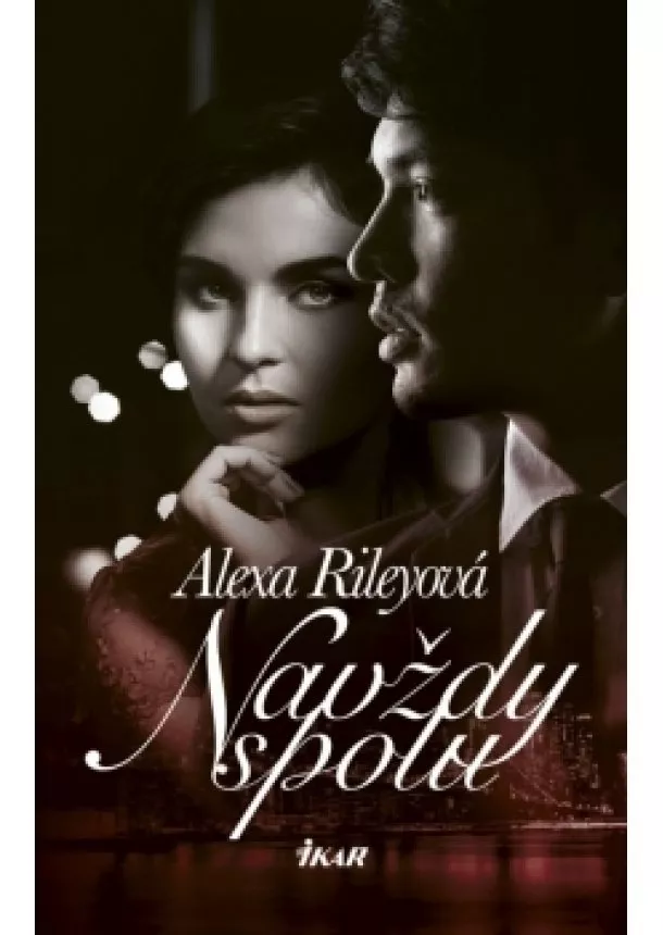 Alexa Rileyová - Navždy spolu