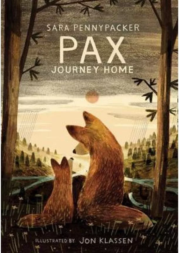 Sara Pennypackerová - Pax, Journey Home