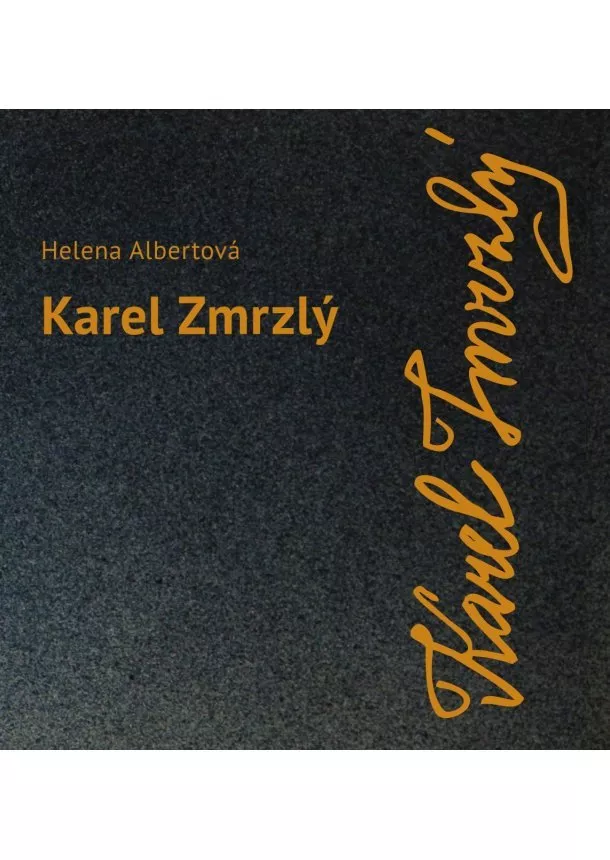 Helena Albertová - Karel Zmrzlý