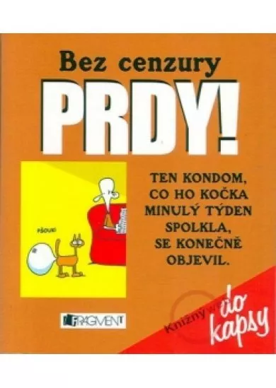 Prdy!