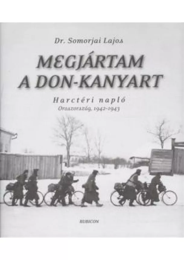 DR. SOMORJAI LAJOS - MEGJÁRTAM A DON-KANYART