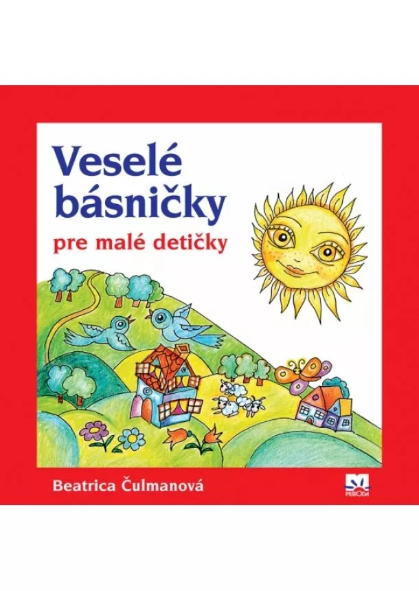 Beatrica Čulmanová - Veselé básničky pre malé detičky - 2. vydanie