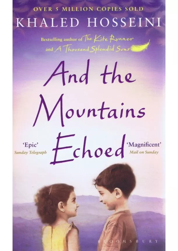 Khaled Hosseini - And the Mountains Echoed