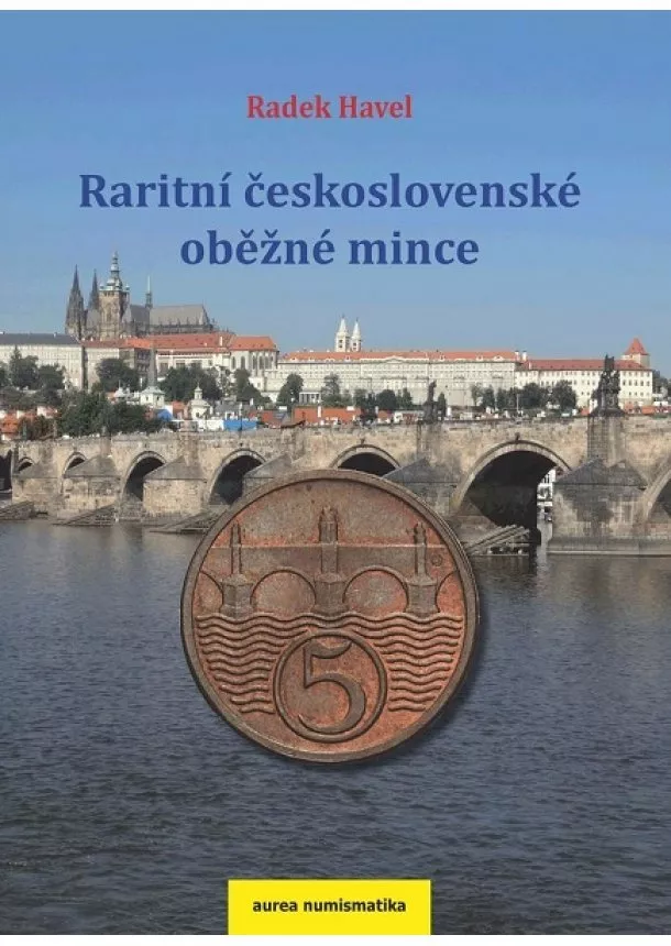 Radek Havel - Raritní československé oběžné mince