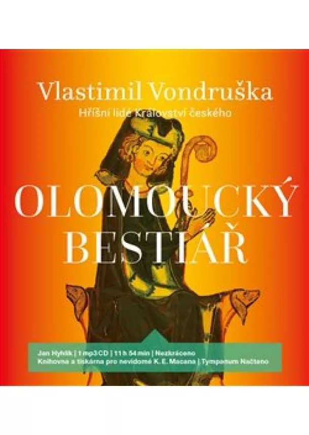 Vlastimil Vondruška, Tympanum - Olomoucký bestiář (1x Audio na CD - MP3) - Hříšní lidé Království českého