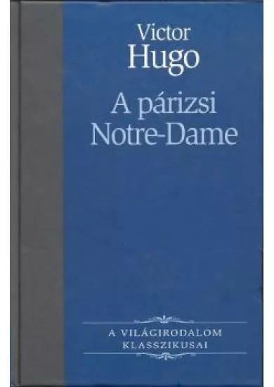 A PÁRIZSI NOTRE-DAME