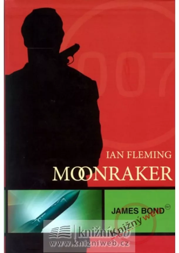 Ian Fleming - James Bond - Moonraker