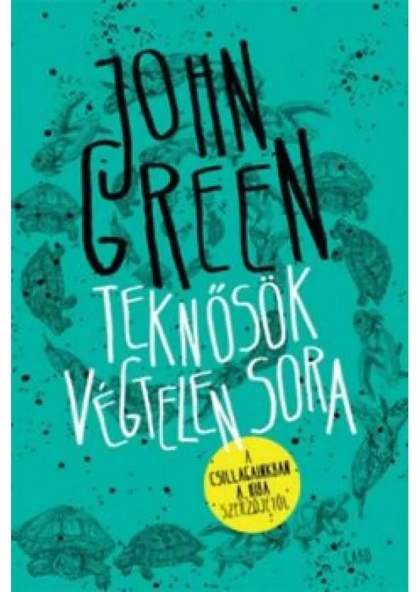 John Green - Teknősök végtelen sora /Kemény