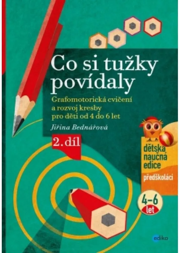 Jiřina Bednářová - Co si tužky povídaly