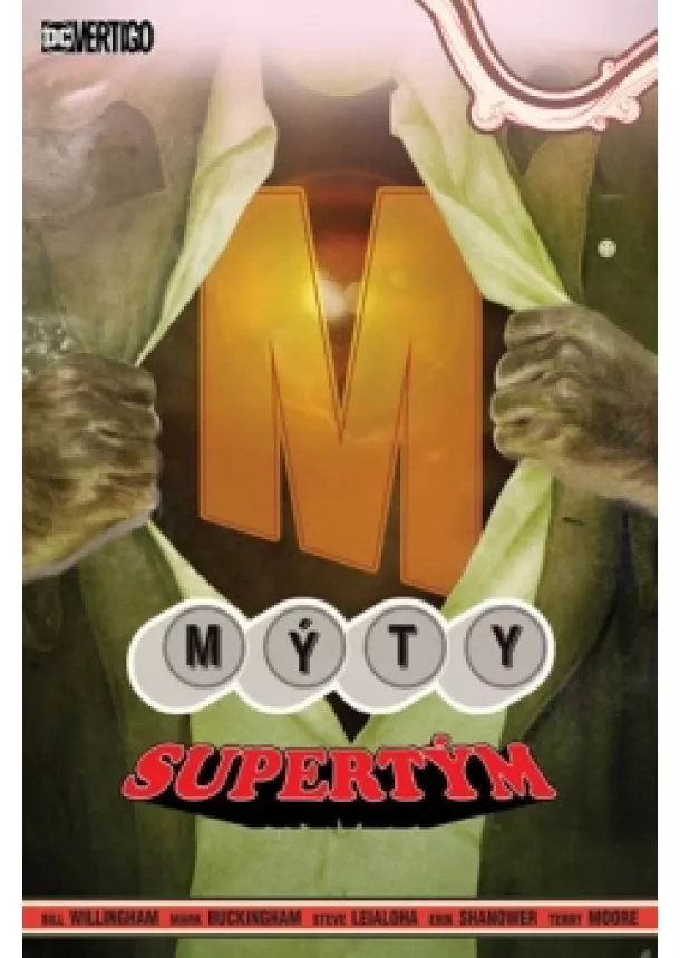 Bill Willingham - Mýty 16 - Supertým