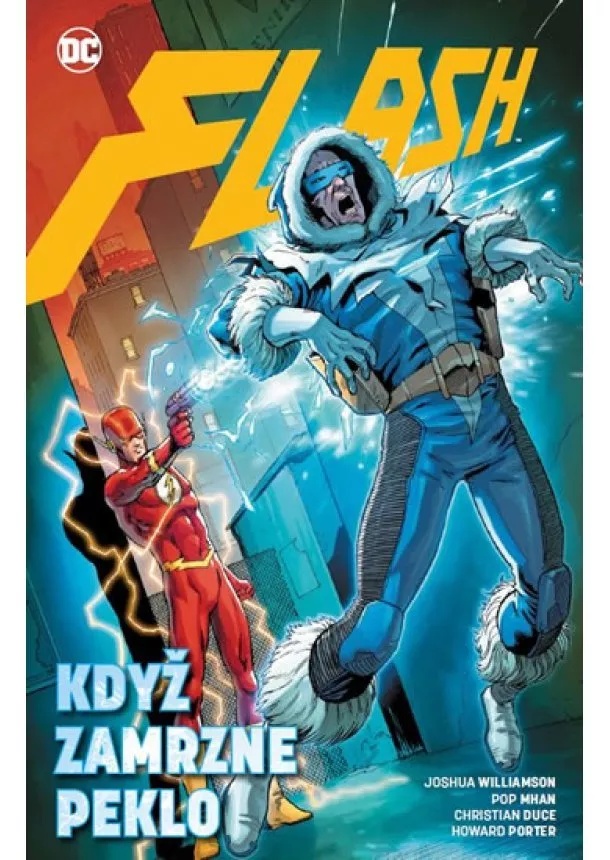 Joshua Williamson, Michael Moreci - Flash 6 - Když zamrzne peklo