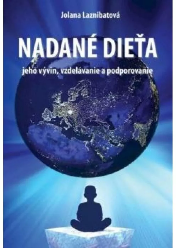 Jolana Laznibatová - Nadané dieťa 