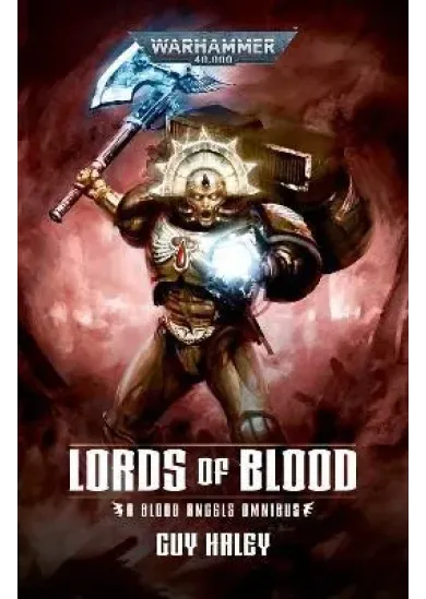 Lords OF Blood: Blood Angels Omnibus