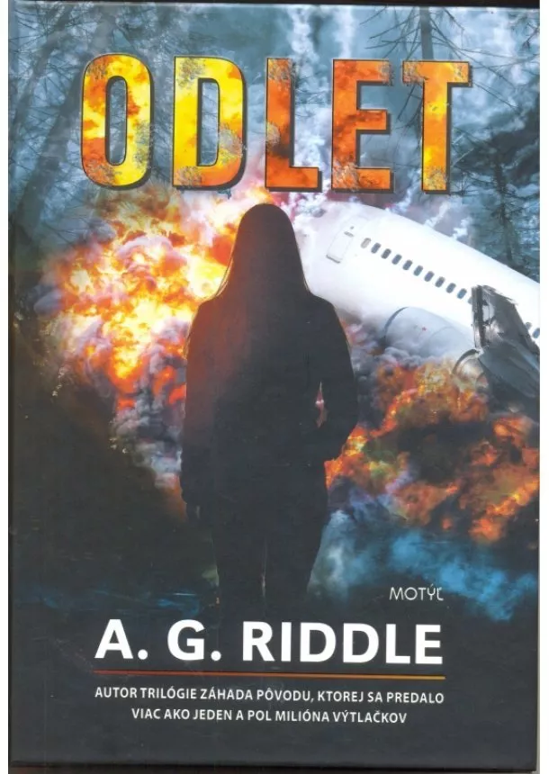 A. G. Riddle - Odlet