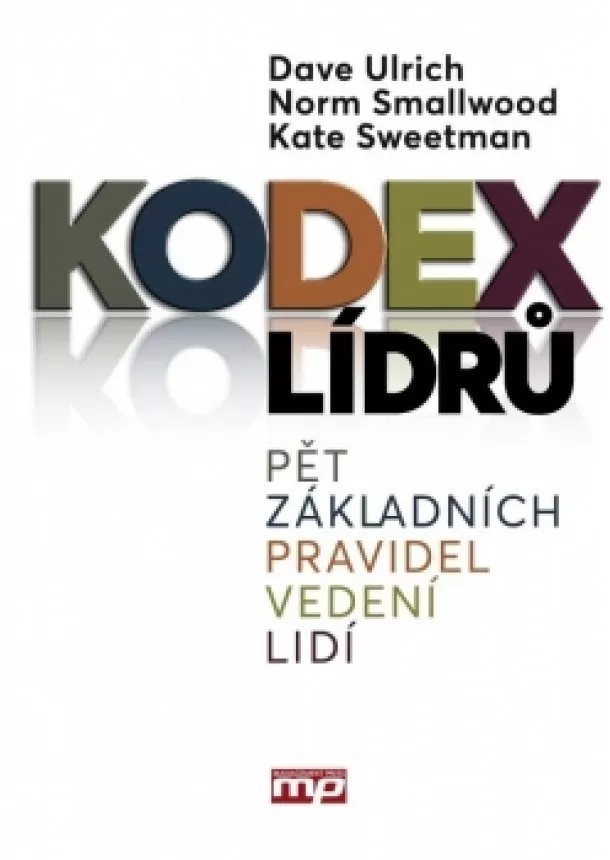 Ulrich Dave, Norm Smallwood, Kate Sweetman - Kodex lídrů