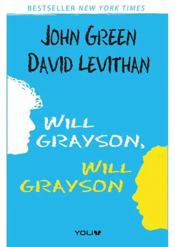 John Green, David Levithan - Will Grayson, Will Grayson CZ