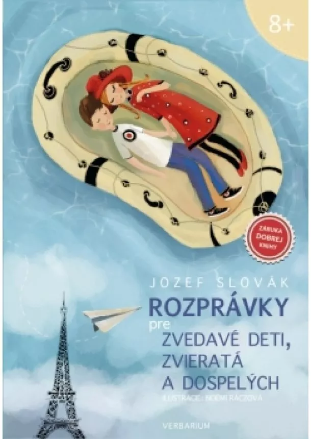 Jozef Slovák - Rozprávky pre zvedavé deti, zvieratá a dospelých