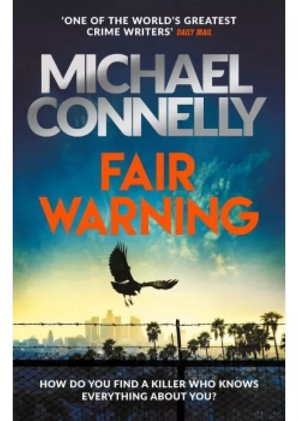  MICHAEL CONNELLY - Fair Warning