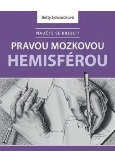 Naučte se kreslit pravou mozkovou hemisférou