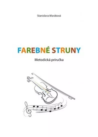 Farebné struny - Metodická príručka