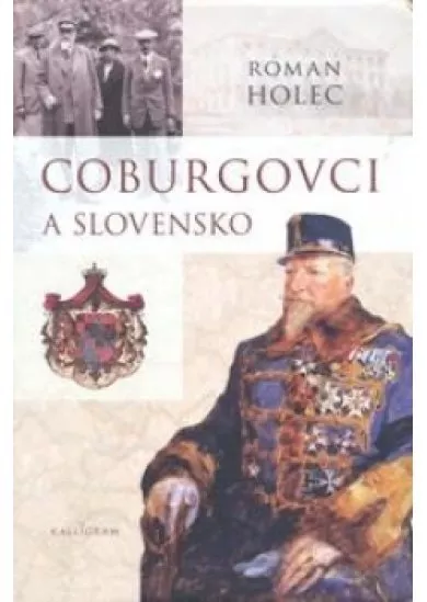 Coburgovci a Slovensko