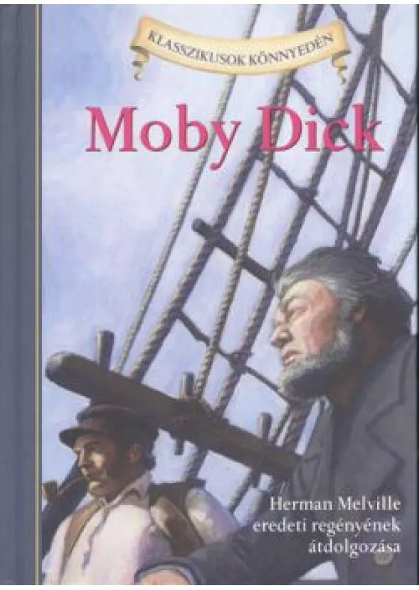 HERMAN MELVILLE - MOBY DICK