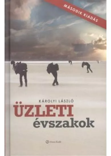 ÜZLETI ÉVSZAKOK (MÁSODIK KIADÁS)