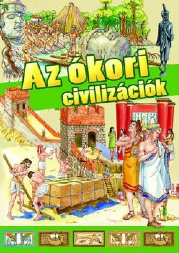 Michele Angelico - Az ókori civilizációk