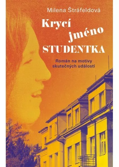 Krycí jméno Studentka