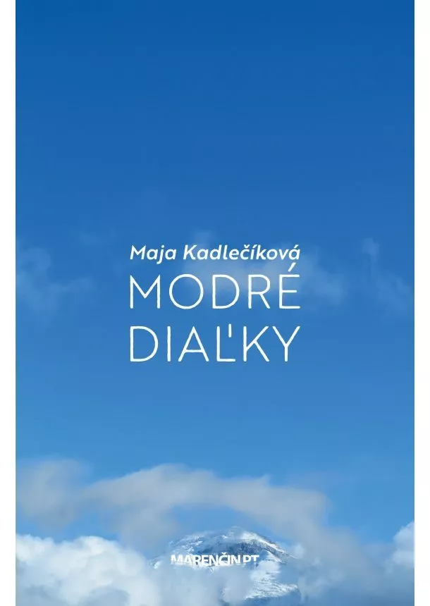 Maja Kadlečíková - Modré diaľky