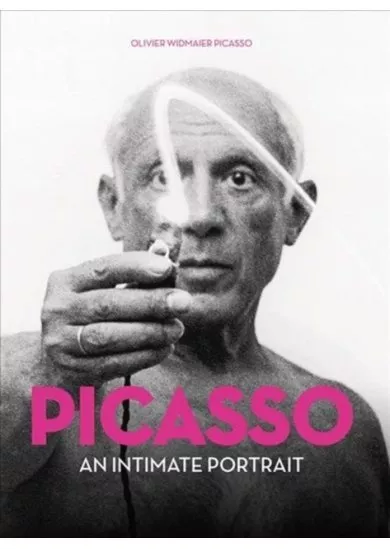 Picasso an Intimate Portrait