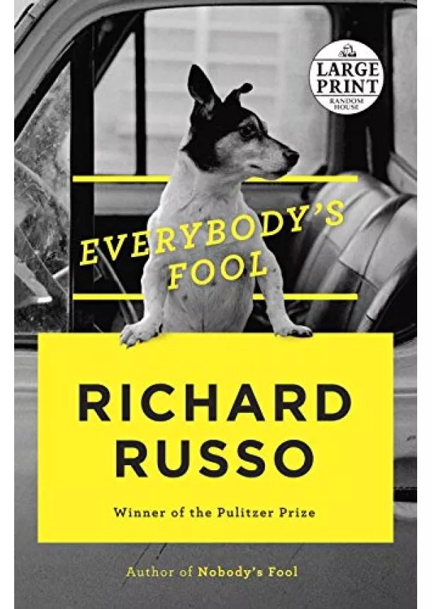 Richard Russo - Everybodys Fool