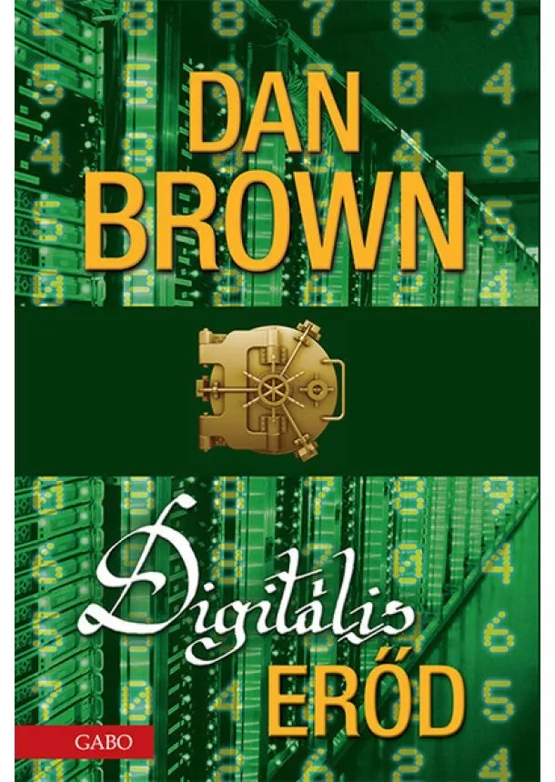 Dan Brown - Digitális erőd (3. kiadás)