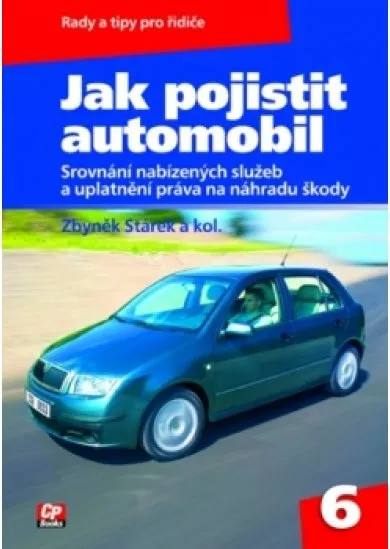 Jak pojistit automobil