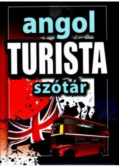 ANGOL TURISTA SZÓTÁR