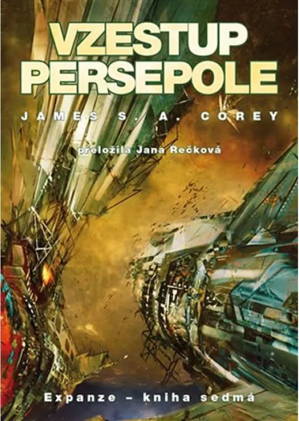 James S. A. Corey - Vzestup Persepole - Expanze 7