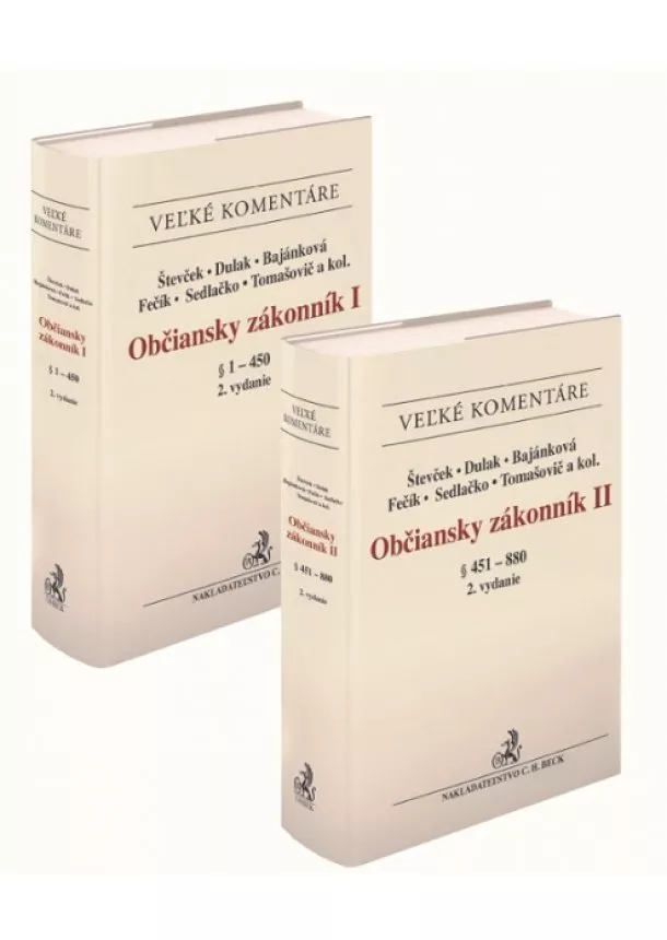 Marek Števček, Anton Dulak, Jana Bajánková - Občiansky zákonník I a II. zväzok.(komplet!) (2. vydanie) - Veľké komentáre