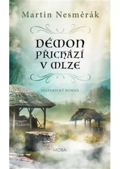 Démon přichází v mlze