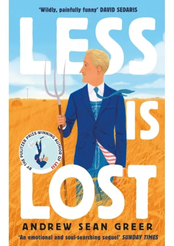 Andrew Sean Greer - Less is Lost